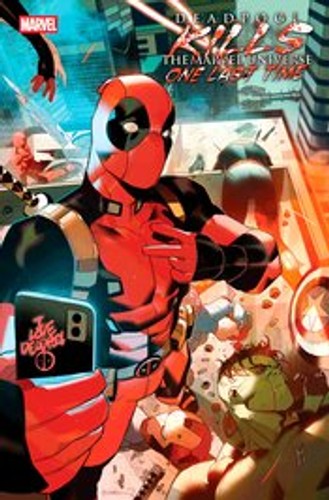 DEADPOOL KILLS THE MARVEL U ONE LAST TIME #2 (OF 5) 25 COPY - Comics ...